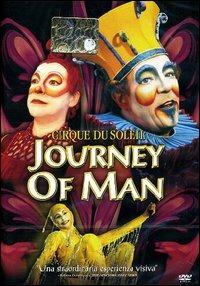 Cirque du Soleil. Journey Of Man (DVD) di Keith Melton - DVD