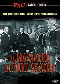 Il massacro di Fort Apache (DVD) di John Ford - DVD