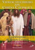 Videocatechismo. Celebrazione del mistero cristiano #01 (DVD)