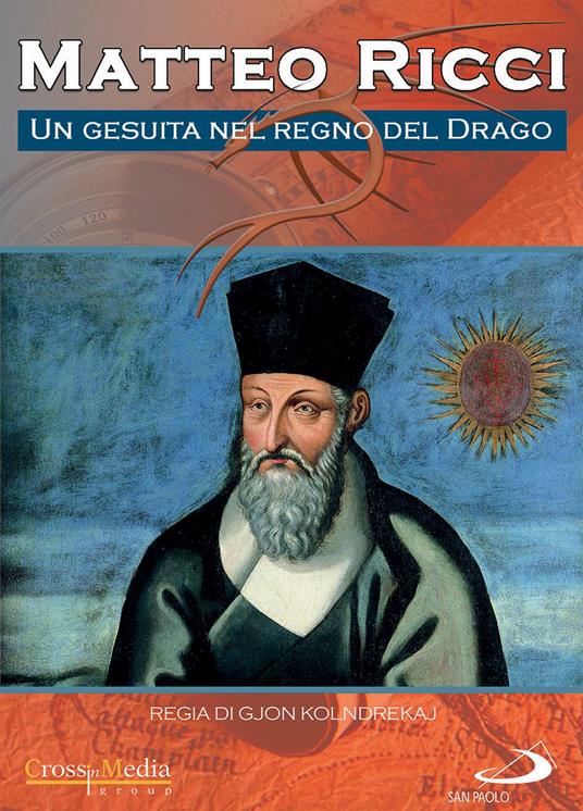 Matteo Ricci. Un gesuita nel regno del drago (DVD) di Gjion Kolndreakay - DVD
