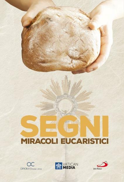 Segni. Miracoli eucaristici (DVD) di Matteo Ceccarelli - DVD