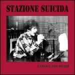 Sangue nel muro - CD Audio di Stazione Suicida