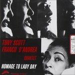 Homage to Lady Day - CD Audio di Franco D'Andrea,Tony Scott