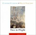 Two in Flight - CD Audio di Claudio Cusmano,Nello Toscano