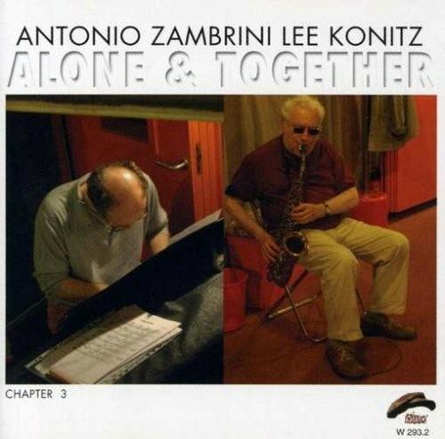 Alone & Together - CD Audio di Lee Konitz,Antonio Zambrini