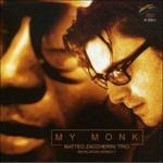 My Monk - CD Audio di Matteo Zaccherini