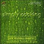 Simply Cooking - CD Audio di Lew Woodall