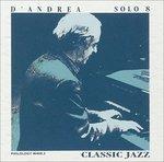 Solo 8. Classic Jazz - CD Audio di Franco D'Andrea