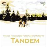 Tandem - CD Audio di Ferdinando Romano,Marco Poggiolesi