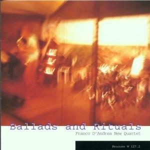 Ballads and Rituals - CD Audio di Franco D'Andrea