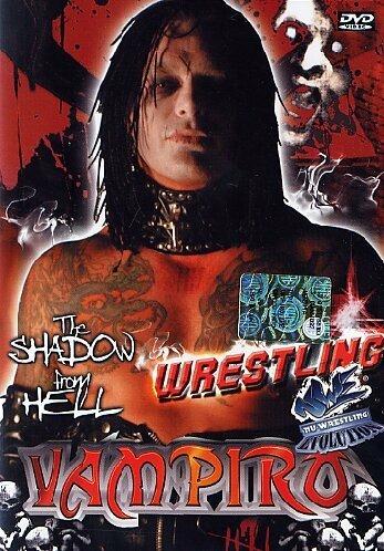 Wrestling #03. Vampiro. The Shadow from Hell (DVD) - DVD