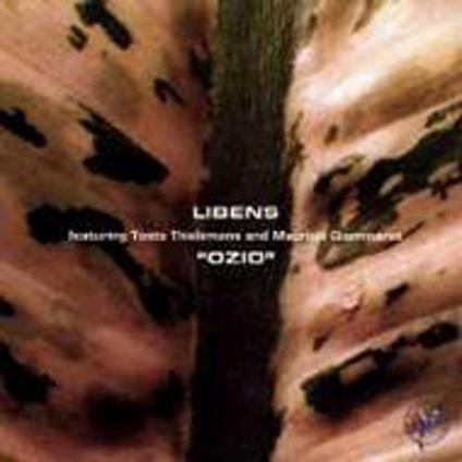 Ozio (feat. Toots Thielemans) - CD Audio di Libens