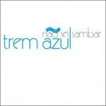 Nao Sei Sambar - CD Audio di Trem Azul
