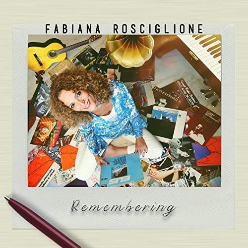 Remembering - CD Audio di Fabiana Rosciglione
