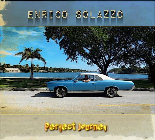 Perfect Journey - CD Audio di Enrico Solazzo