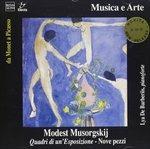 Quardri di Una Esposizione, Nove Pezzi (Digipack) - CD Audio di Modest Mussorgsky