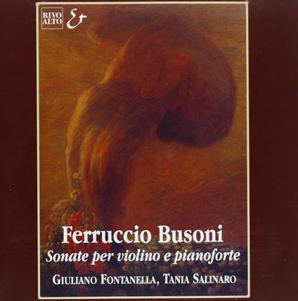 Sonate per violino - CD Audio di Ferruccio Busoni