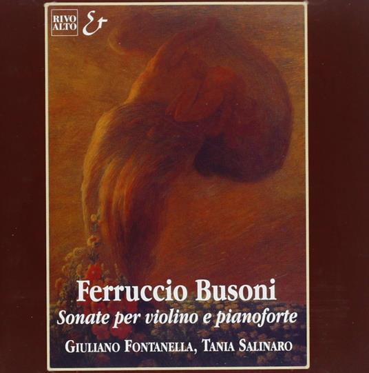 Sonate per violino - CD Audio di Ferruccio Busoni