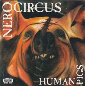 Human Pigs - CD Audio di Nero Circus