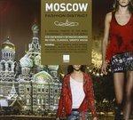 Moscow Fashion District