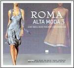 Roma Alta Moda 3 - CD Audio
