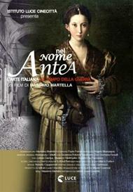 Nel nome di Antea. Con libro (DVD)