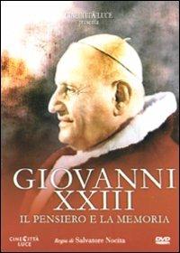 Giovanni XXIII. Il pensiero e la memoria di Salvatore Nocita - DVD