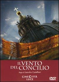 Il vento del Concilio di Leandro Castellani - DVD