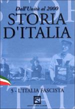 Storia d'Italia. Vol. 05. L'Italia fascista (1923 - 1939)