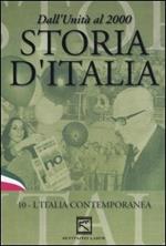 Storia d'Italia. Vol. 10. L'Italia contemporanea (1963 - 2000)