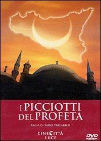 I picciotti del Profeta di Pietrangelo Buttafuoco - DVD