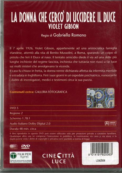 La donna che cercò di uccidere il duce di Gabriella Romano - DVD - 2
