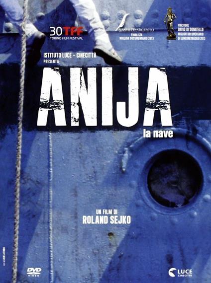 Anija. La Nave di Roland Sejko - DVD