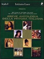 Breve antologia della pittura italiana (8 DVD)