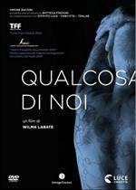 Qualcosa di noi