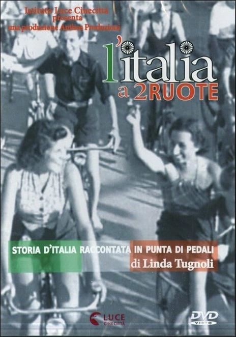 Italia a due ruote di Linda Tugnoli - DVD