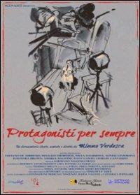 Protagonisti per sempre di Mimmo Verdesca - DVD