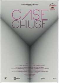 Film Case chiuse Filippo Soldi