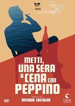 Metti, Una Sera A Cena Con Peppino (DVD)