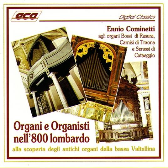 Organi e organisti nell'800 - CD Audio di Ennio Cominetti