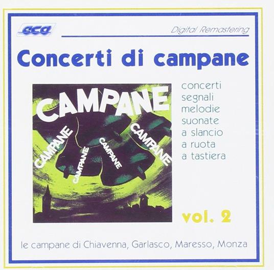 Concerti di campane vol.2 - CD Audio