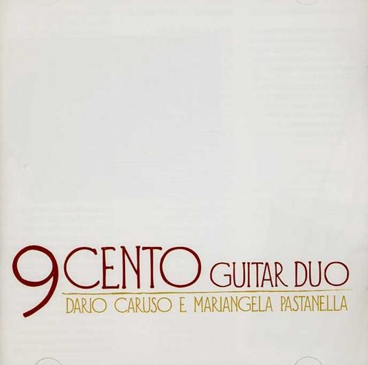 Musica del 900 per chitarra - CD Audio di Dario Caruso,Mariangela Pastanella