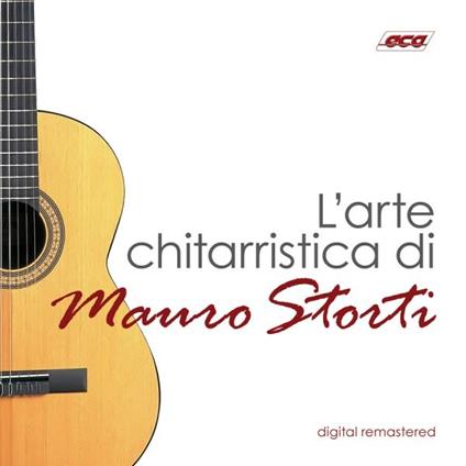 L'arte chitarristica - CD Audio di Mauro Storti