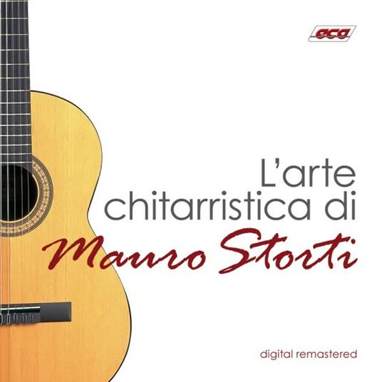 L'arte chitarristica - CD Audio di Mauro Storti