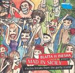 Mad in Sicily