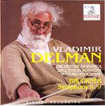 Bruckner: Sinfonia N. 9 / Vladimir Delman, Orchestra Arturo Toscanini - CD