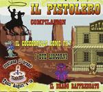 Il Pistolero Compilation
