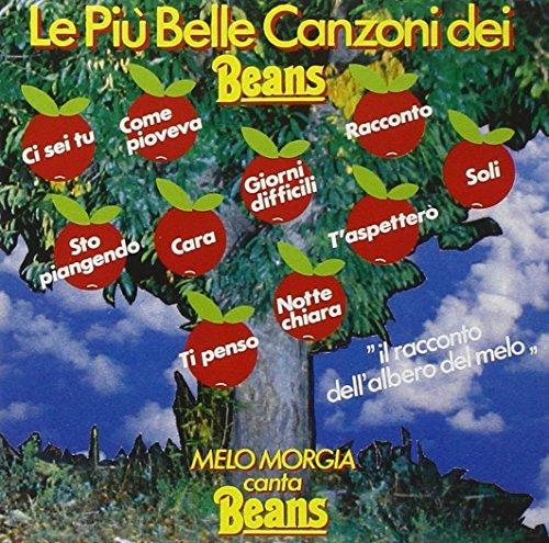 Le più belle canzoni dei Beans - CD Audio di Melo Morgia