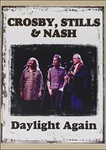 Crosby, Stills & Nash. Daylight Again (DVD)