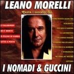 Canta i successi dei Nomadi e Guccini - CD Audio di Leano Morelli